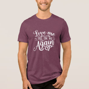 Valentine's Typography Quotes Tri-Blend Shirt