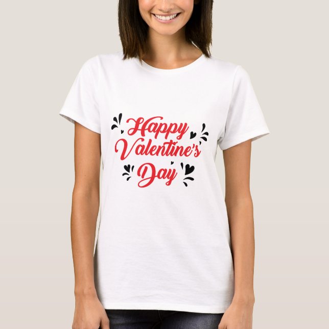 Valentine's Typography Sayings T-Shirt (Front)