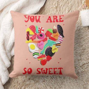Valentines You Are So Sweet candy heart Throw Pillow