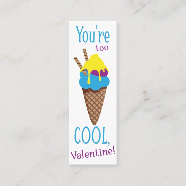 Valentine's You're Too Cool!  Mini Bookmark  Business Card (Front)