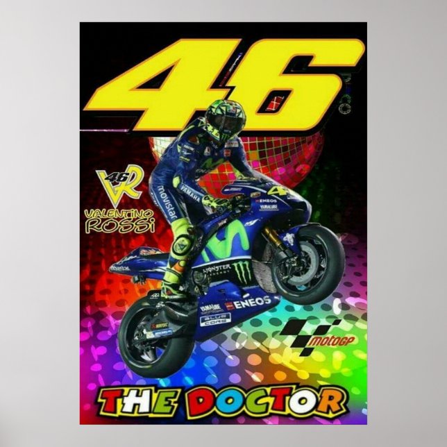 valentino rossi, moto gp legend,    the doctor 46, poster (Front)