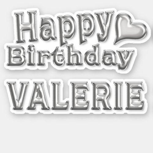 Valerie Happy Birthday silver Sticker