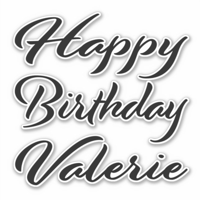 Valerie Name First Name black Sticker Birthday (Front)