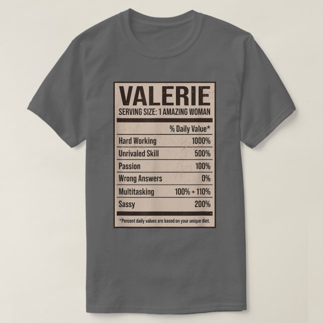 Valerie Nutrition Facts Name Nickname Alias Title  T-Shirt (Design Front)