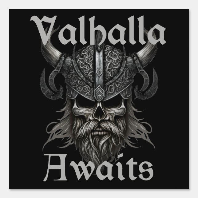  Valhalla Awaits - Skull Sign (Front)