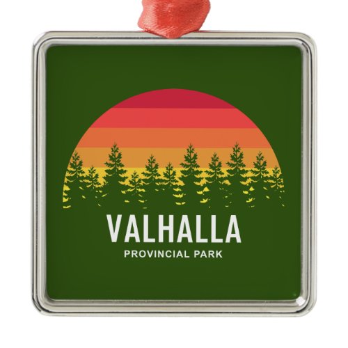 Valhalla Provincial Park Metal Ornament