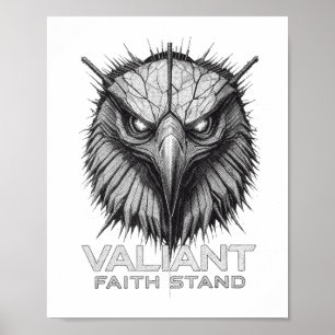 Valiant Faith Stand Eagle Christian Courage Streng Poster