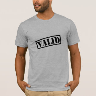 valid in black stamp T-Shirt