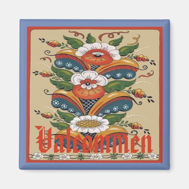 Valkomen ,Sweden, edit text Magnet (Front)