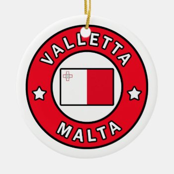 Valletta Malta Ceramic Ornament by KellyMagovern at Zazzle