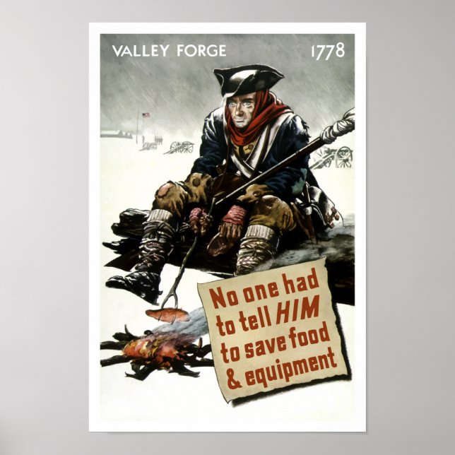 Valley Forge Soldier -- WW2 Propaganda Poster (Front)