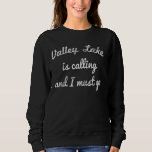 Valley Lake Alabama Funny Fishing Camping Summer Sweatshirt