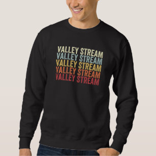 Valley Stream New York Valley Stream NY Retro Vint Sweatshirt