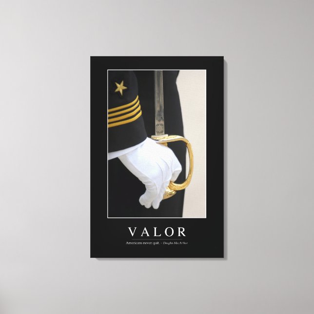 Valor: Inspirational Quote 1 Canvas Print (Front)