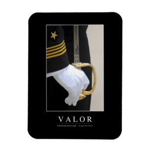 Valor: Inspirational Quote 1 Magnet