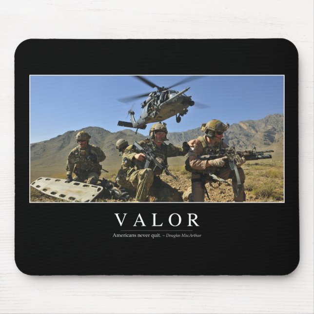Valor: Inspirational Quote 2 Mouse Pad (Front)