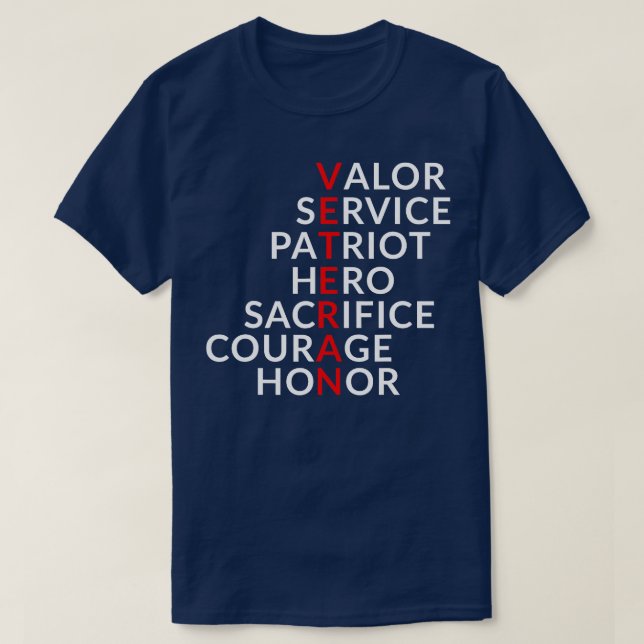 Valor Service Patriot Hero Sacrifice Courage Honor T-Shirt (Design Front)