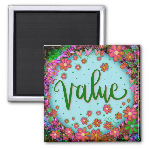 Value Floral Pretty Colorful Inspirivity Magnet