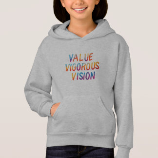 Value Vigorous Vision Hoodie