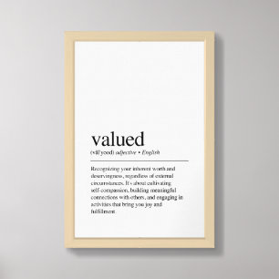 Valued Definition Print Poster