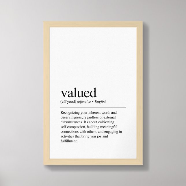 Valued Definition Print Poster (Framed Front)