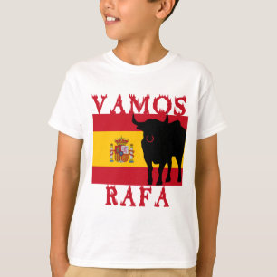 Vamos Rafa With Flag of Spain T-Shirt