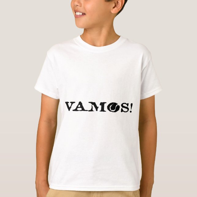 Vamos! tennis slogan T-Shirt (Front)