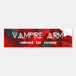 Vampire Army Gothic Humor Bumper Sticker