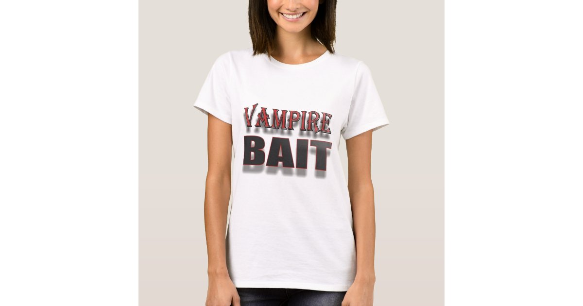 VAMPIRE BAIT T-Shirt