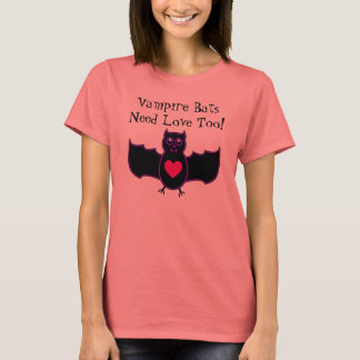Vampire Bats Need Love Too Shirt