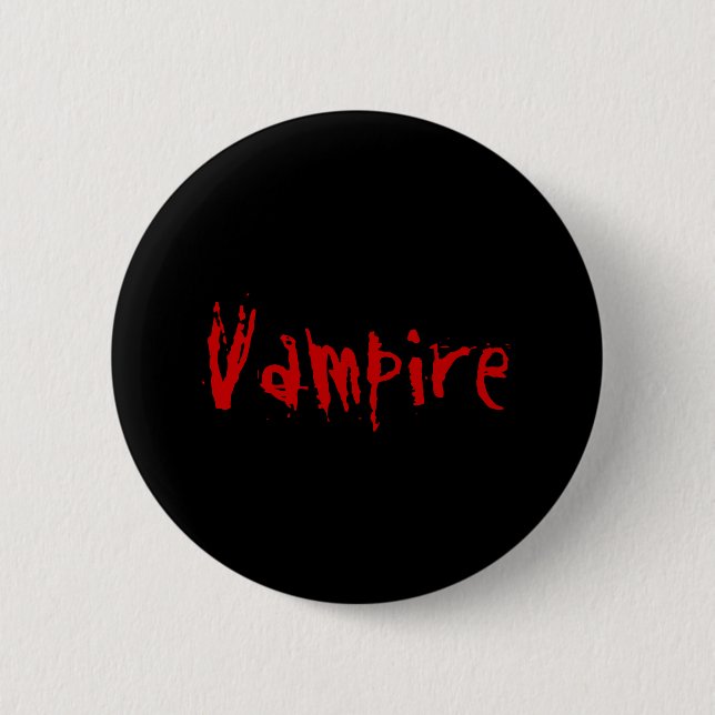 "Vampire" Button (Front)