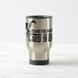 Vampire Cat: And You Thought Only Cats Had 9 Lives Travel Mug