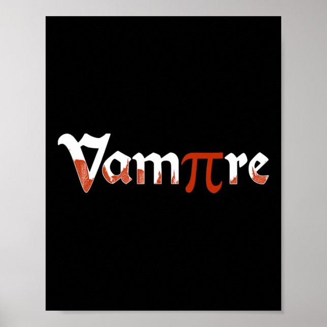 Vampire Funny Halloween Pi Day Joke Costume Math G Poster (Front)
