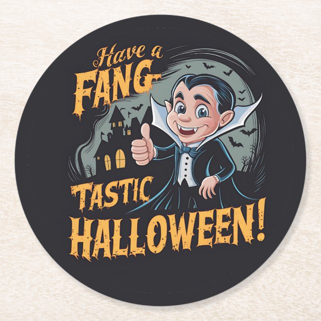 Vampire Funny Have a Fang-Tastic Halloween Round Paper Coaster (Front)