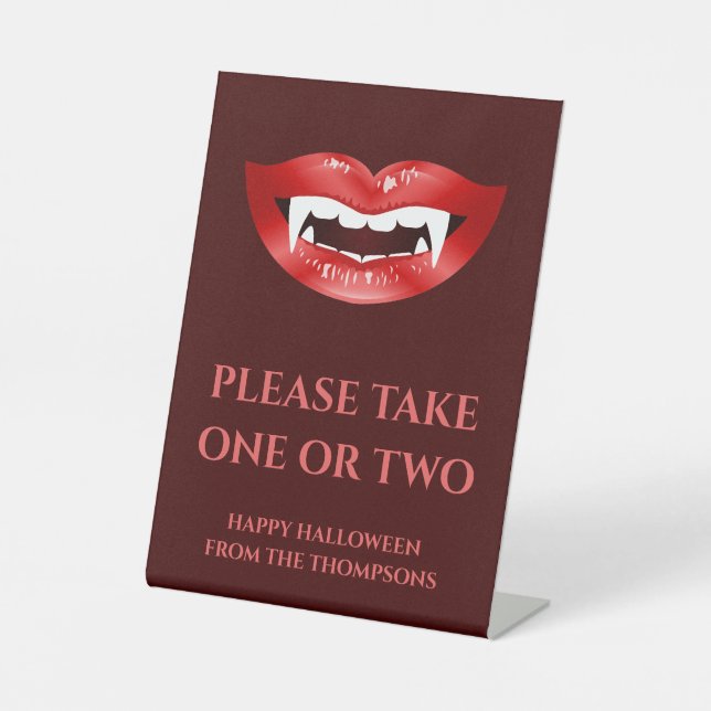Vampire Halloween Trick Or Treaters Take A Candy Pedestal Sign (Front)