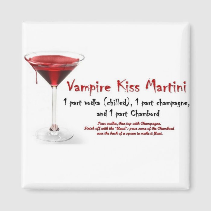 Vampire Kiss Martini Drink Recipe Fridge Magnet