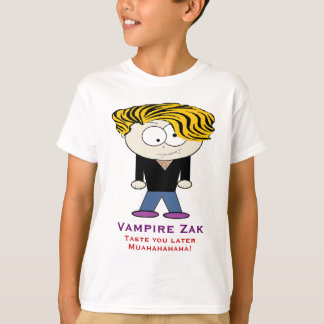 Vampire Zak,  Taste you later T-Shirt