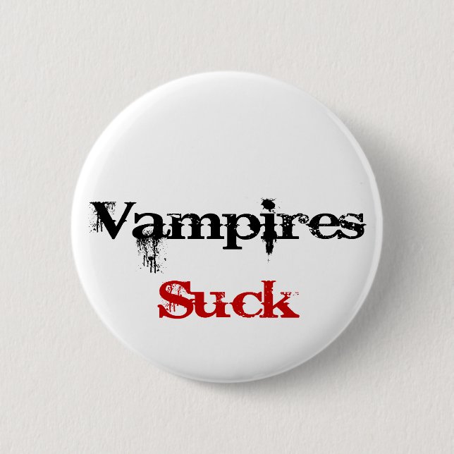 vampires suck button (Front)