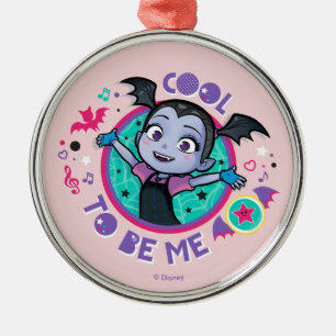 Vampirina Cool to be Me Metal Ornament