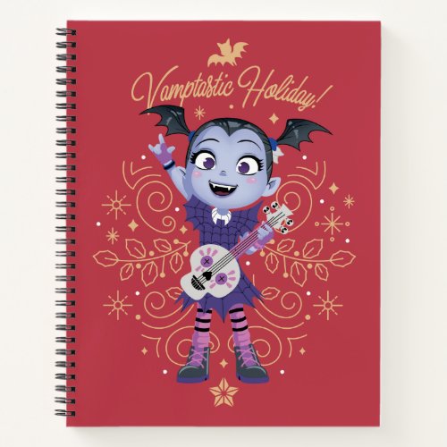 Vampirina  Vamptastic Holiday Notebook