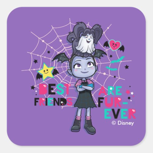 Vampirina  Wolfie  Best Friends are Fur_Ever Square Sticker