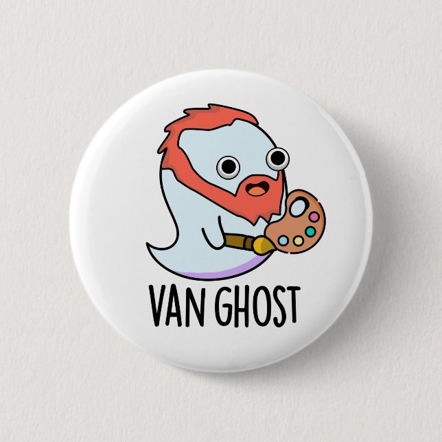 Van Ghost Funny Artist Ghost Pun  Button (Front)