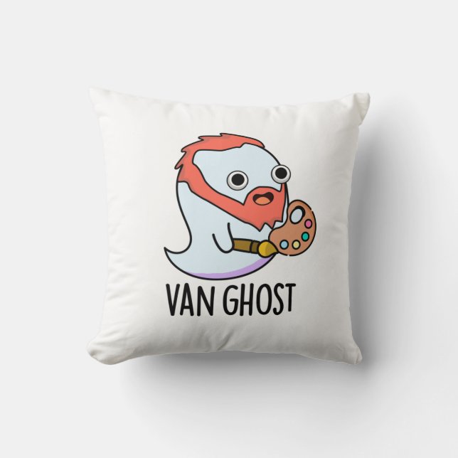 Van Ghost Funny Artist Ghost Pun  Throw Pillow (Front)