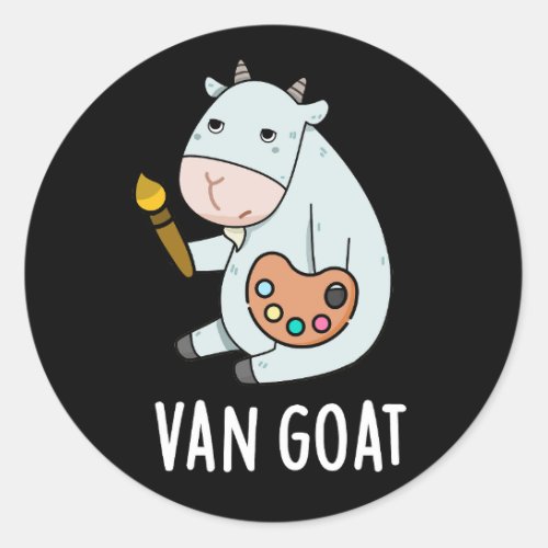 Van Goat Funny Artist Pun Dark BG Classic Round Sticker