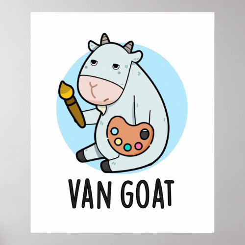 Van Goat Funny Artist Pun Poster