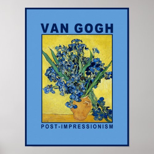 Van Gogh Blue Irises Museum Poster