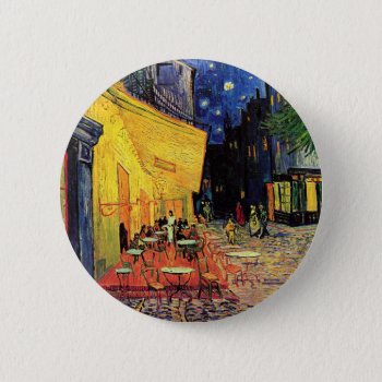 Van Gogh Cafe Terrace At Night Pinback Button by unique_cases at Zazzle