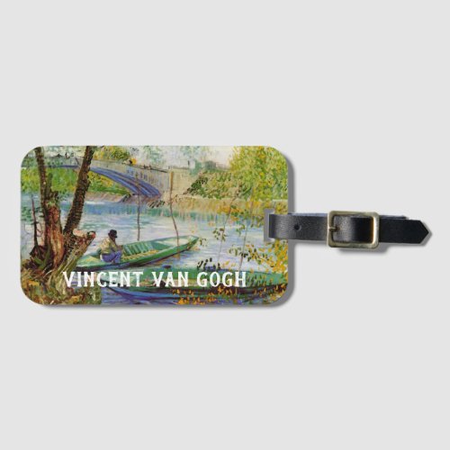 Van Gogh Fishing in the Spring Pont de Clichy Luggage Tag