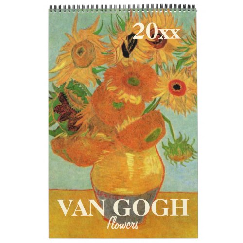 Van Gogh Flowers with Sunflowers Poppies Irises Calendar