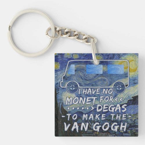 Van Gogh Monet Degas Funny Artist Pun Starry Night Keychain